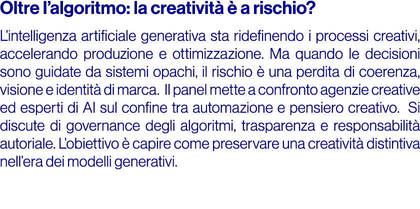 Oltre l’algoritmo: la creativit   a rischio? L’intelligenza artificiale generativa sta ridefinendo i processi creati...