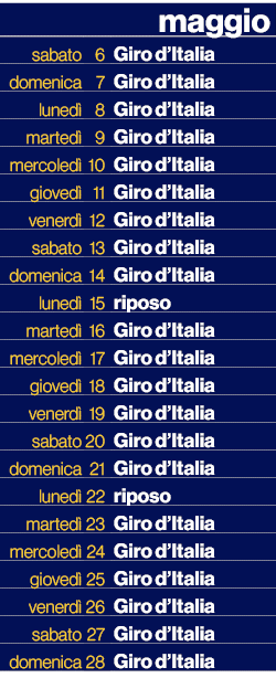 ,,maggio,sabato,6,Giro d’Italia,domenica,7,Giro d’Italia,luned ,8,Giro d’Italia,marted ,9,Giro d’Italia,mercoled ,10,...