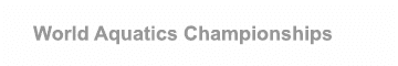 World Aquatics Championships