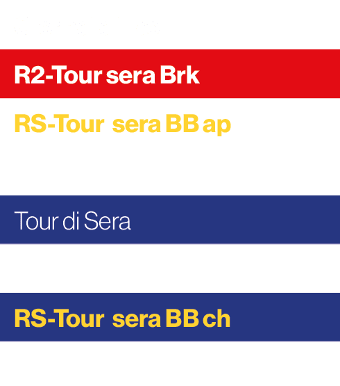 Giornata tipo,R2 Tour sera Brk ,RS Tour sera BB ap,,Tour di Sera,,RS Tour sera BB ch