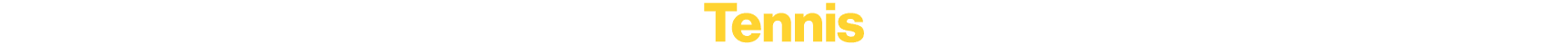 Tennis
