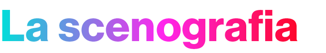 La scenografia