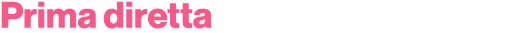 Prima diretta | 12.00 14.00