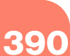 390