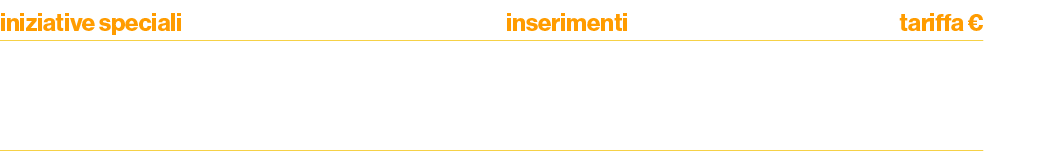 iniziative speciali,inserimenti,,tariffa €,modulo ad point sport pack 15\“ ,40,,13.800