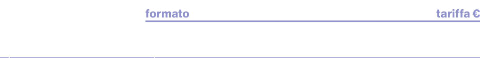 ,formato,,tariffa €,sport 1,spot 30\“,,1.000
