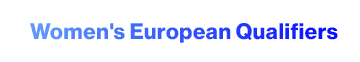 Women's European Qualifiers