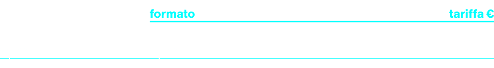 ,formato,,tariffa €,sport 1,spot 30\“,,1.000