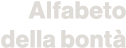 Alfabeto della bontà