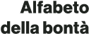 Alfabeto della bontà