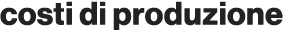 costi di produzione