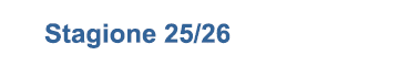 Stagione 25/26